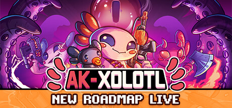 AK蝾螈/AK-xolotl: Together（更新Build.18827726）